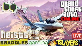 Braddles and Tslayers Heists  Part Four- GTA ONLINE