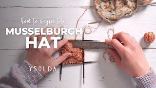 How to begin the Musselburgh Hat | Musselburgh Hat Tutorial Part 1