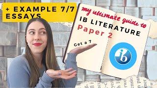 HOW TO SCORE 7 IN IB LIT PAPER 2: a guide to comparative essays (with examples)