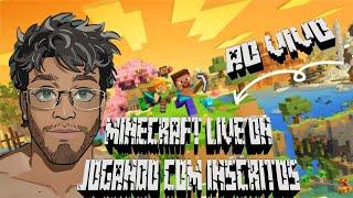 MINECRAFT BEDROCK ️ AO VIVO - JOGANDO COM INSCRITOS