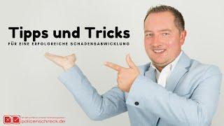 Tipps und Tricks zur Schadensabwicklung