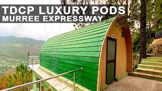 Luxury Glamping Pods | TDCP | Murree Expressway @tdcpofficial