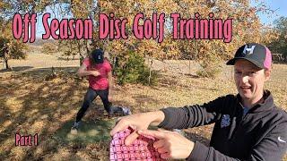 Off Season Training for a Pro Disc Golfer (Part 1)