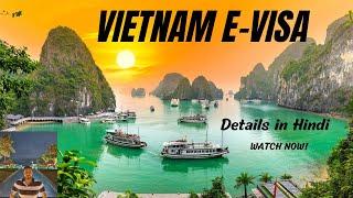 How to apply VIETNAM EVISA For INDIANS Latest 2024 Vietnam EVisa Process in Detail 