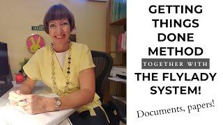 Getting Things Done + Flylady! Day 5 (documents/papers)