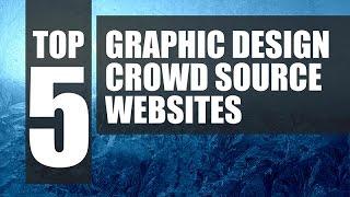 Top 5 Graphic Design Crowdsource Websites