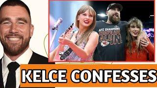 TRAVIS KELCE CONFESSES HOW HE FELL IN LOVE WITH TAYLOR SWIFT: WHEN HE FELL FOR HER, FAVOURITE SONGS