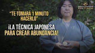 CONSIGUE TODO LO QUE DESEAS en la vida usando este Secreto Japonés ¡obtendrás ABUNDANCIA INMEDIATA!