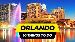 Top 10 Things to do in Orlando, Florida 2024 | USA Travel Guide