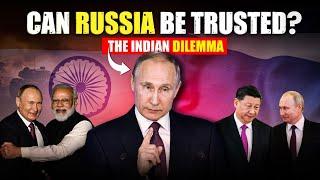 Can India Trust Russia?