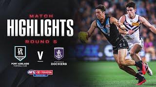 Port Adelaide v Fremantle Highlights | Round 5, 2024 | AFL