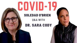 Dr. Sara Cody, Santa Clara County Health Officer talks to Soledad O'Brien about COVID-19