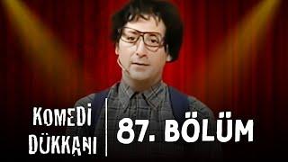 Komedi Dükkanı - 87.Bölüm