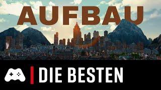 Die besten Aufbauspiele ► TOP 10