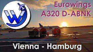  Eurowings - Late afternoon flight - Vienna to Hamburg - Airbus A320 - D-ABNK