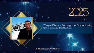 "Carpe Diem - Seizing the Opportunity" by Brian Mendonca
