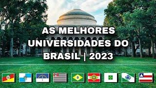 As 20 Melhores Universidades Do Brasil | 2023