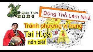 Động thổ làm nhà năm 2024 Giáp thìn nên tránh các phương vị hung, kẻo tai họa