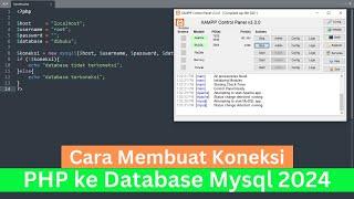 Cara Membuat Koneksi PHP ke Database Mysql 2024 (How To Make PHP Connect To Mysql Database 2024)