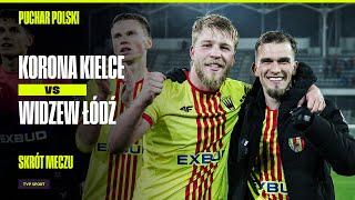 SKRÓT: KORONA KIELCE - WIDZEW ŁÓDŹ, RZUT KARNY ZDECYDOWAŁ O AWANSIE | PUCHAR POLSKI