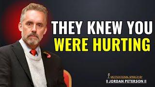 They Knew You Were Hurting: Jordan Peterson's Guide to Healing and Self-Discovery