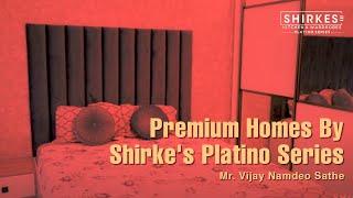 Premium Homes By Shirke's Platino Series