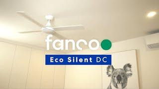 Fanco Eco Silent DC Ceiling Fan Range