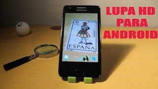 Lupa HD Android: la mejor aplicación de aumento para tu smartphone