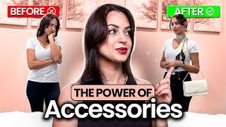 THE IMPORTANCE OF ACCESSORIES - Discover how they transform a basic look.