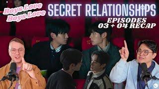 Secret Relationships Episodes 3 + 4 Recap | Boys Love Boys Love