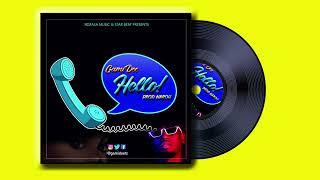 Gami Dee Hello (Official Audio) Prod Naroh