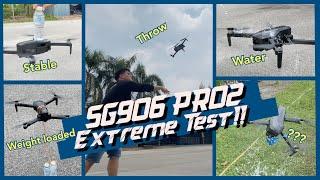 SG906 PRO 2 - EXTREME TEST THE BEAST 2 ( DO NOT IMITATE NON-PROFESSIONAL  )