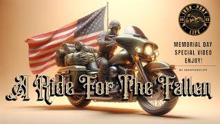 Remembering Memorial Day: Iron Pony Life Tribute Ride for the Soldiers