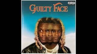 Young Thug - Guilty Face (Official Audio)