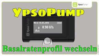 YpsoPump Basalratenprofil wechseln Insulinpumpe mylife Diabetescare 04