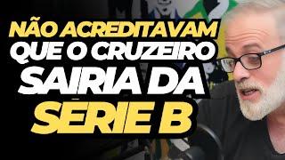 A REVIRAVOLTA DO CRUZEIRO NA SÉRIE B - RODRIGO GENTA