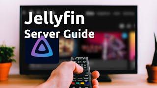 ULTIMATE Jellyfin Media Server Guide - Install, Setup, Libraries (PART 1)