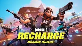 Recharge - Mission mirage : nouvelle carte, mode solo et plus