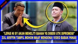 Zul Ariffin TAMPIL MOHON MAAF Pasal BABAK PANAS. Ini Yang Akan Dia Lakukan LEPAS INI...