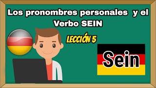 Pronombres Personales y verbo Ser/estar en Alemán / Lección 5 / Alemán Básico