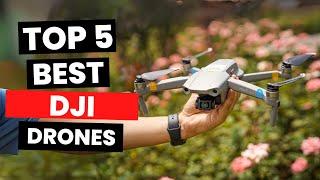 Top 5: Best DJI Drones (2025)