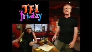 TFI Friday Full Episode with Aerosmith, Garbage, Red Hot Chili Peppers, Zoe Ball, and more | 1999