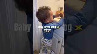 The Jamaican boss, baby, Royce blog get ready with me #jamaicanvlogger #jamaican #grwm #funnybaby ￼