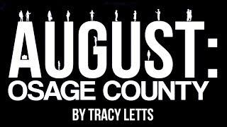 EUTCo present AUGUST: OSAGE COUNTY