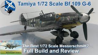 The Best Bf 109 Kit? - Tamiya 1/72 Messerschmitt Bf109 G6 Full Build and Review