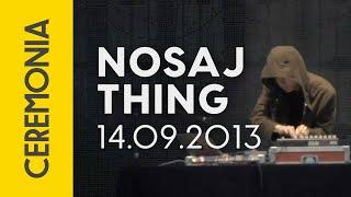 Nosaj Thing - Live Set @ Ceremonia 2013