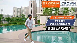 Lodha Crown Taloja 1 & 2 BHK Ready Flat at Dombivli | Site Visit, Prices & Booking 8286936883