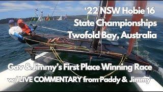 Inside Hobie Sailing's LIVE COMMENTARY w/ Gav & Jimmy | '22 NSW Hobie 16 States | Eden, Australia