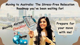 The Ultimate Guide to Moving to Australia: What to Do Before the Move? | Part 1 | Athulya Nair