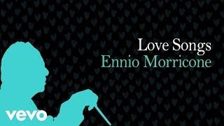 Love Songs Ennio Morricone Vol. 2 - Love Music Collection (High Quality Audio) HD